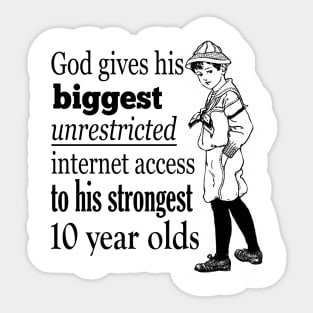 Biggest unrestricted internet access Sticker